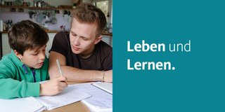 Leben und Lernen. Leben und Lernen.