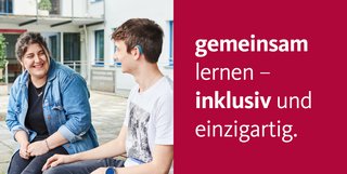 Gemeinsam lernen – inklusiv und einzigartig Gemeinsam lernen – inklusiv und einzigartig
